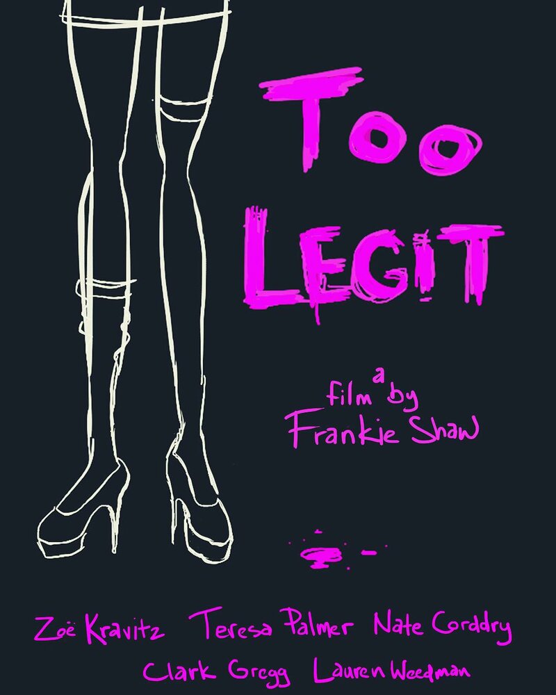 Too Legit (2016) постер