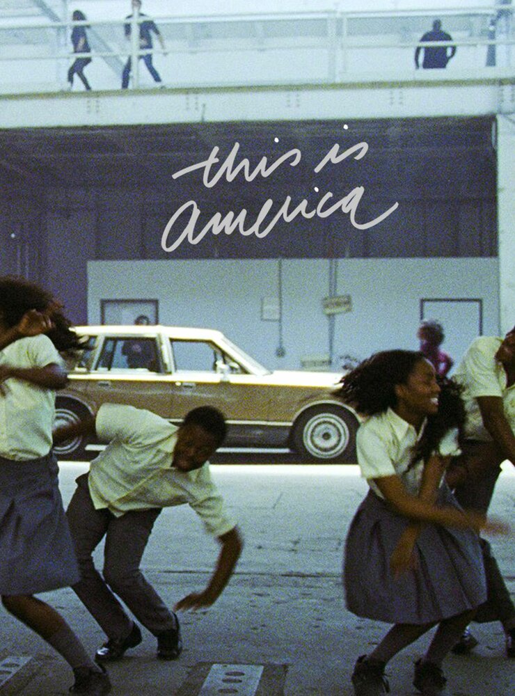 Childish Gambino: This Is America (2018) постер