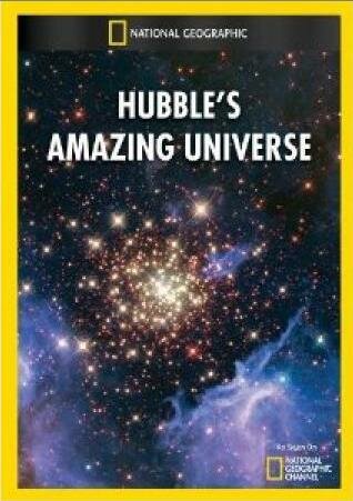 Удивительная Вселенная Хаббла (2008) постер