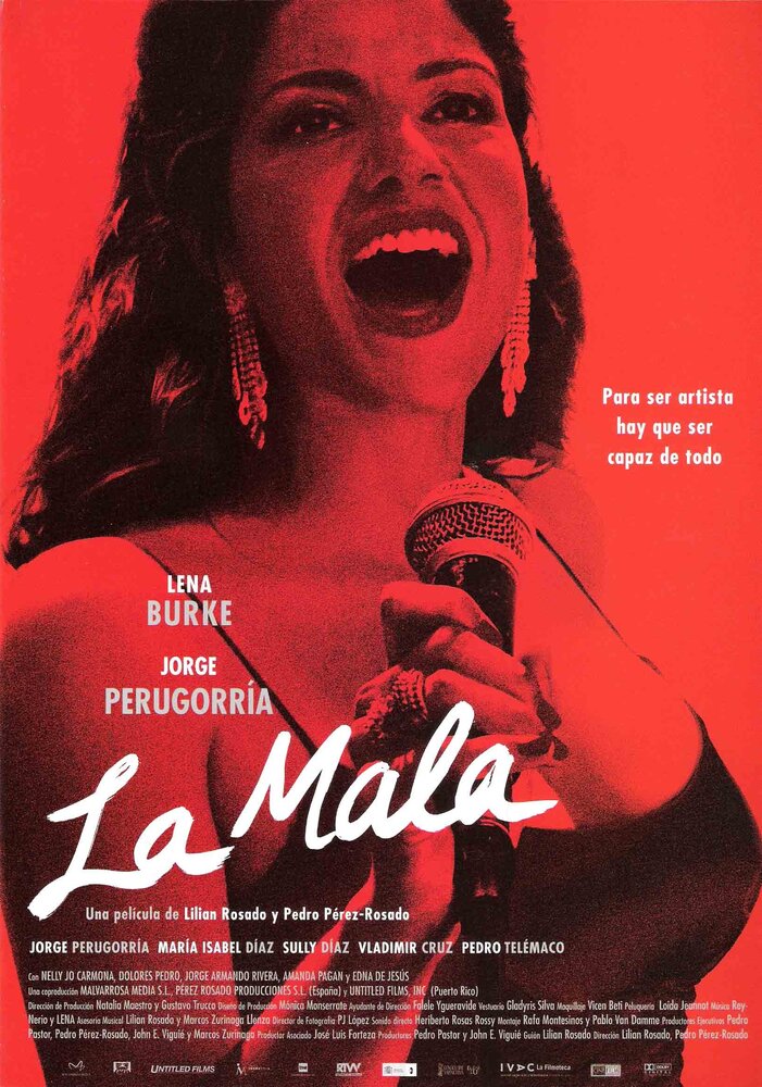 La mala (2008) постер