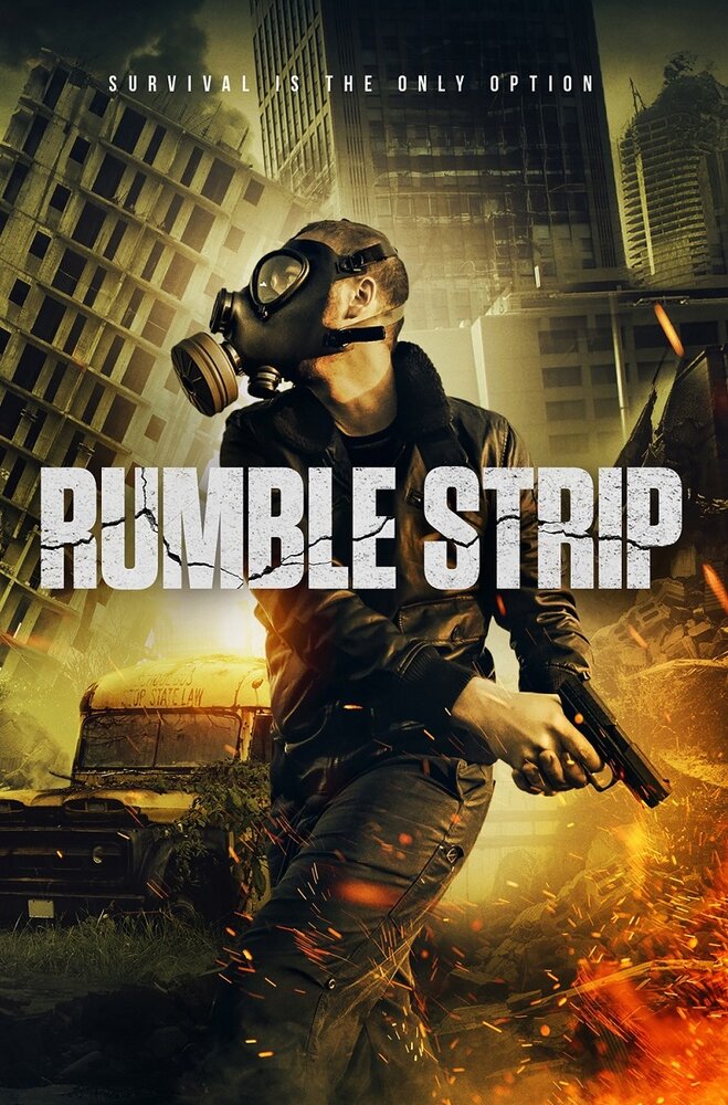 Rumble Strip (2019) постер
