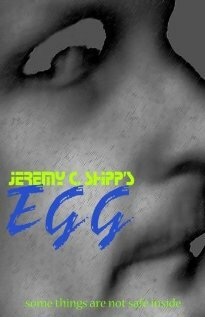 Jeremy C. Shipp's 'Egg' (2009) постер