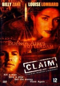 Claim (2002) постер