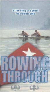 Rowing Through (1996) постер