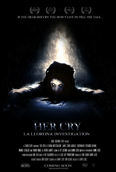 Her Cry: La Llorona Investigation (2013) постер