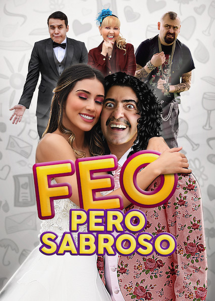 Feo pero Sabroso (2019) постер