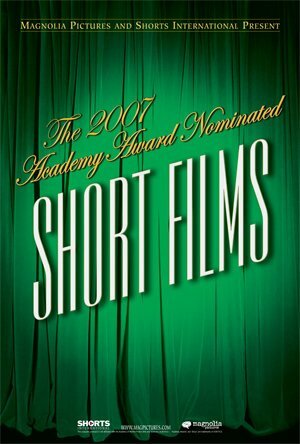 The 2007 Academy Award Nominated Short Films: Live Action (2008) постер