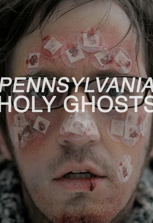 Pennsylvania Holy Ghosts (2014) постер