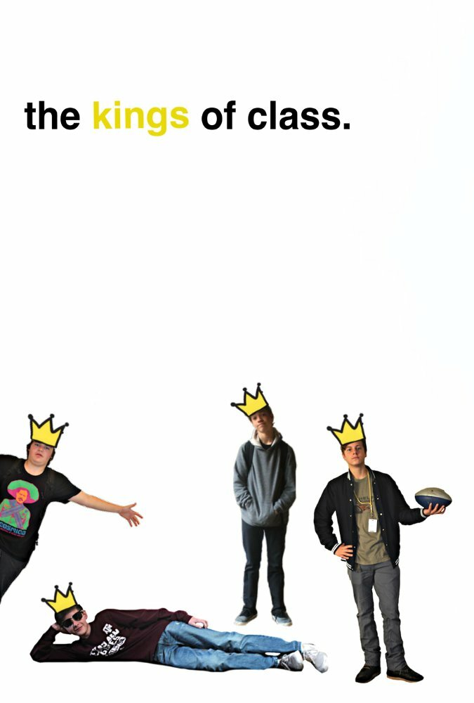 The Kings of Class (2017) постер