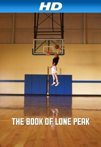The Book of Lone Peak (2014) постер