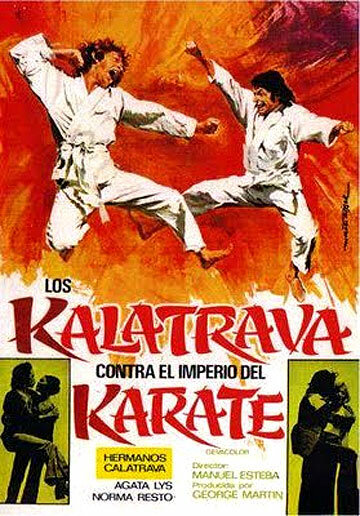Братья Калатрава против империи каратэ (1974) постер