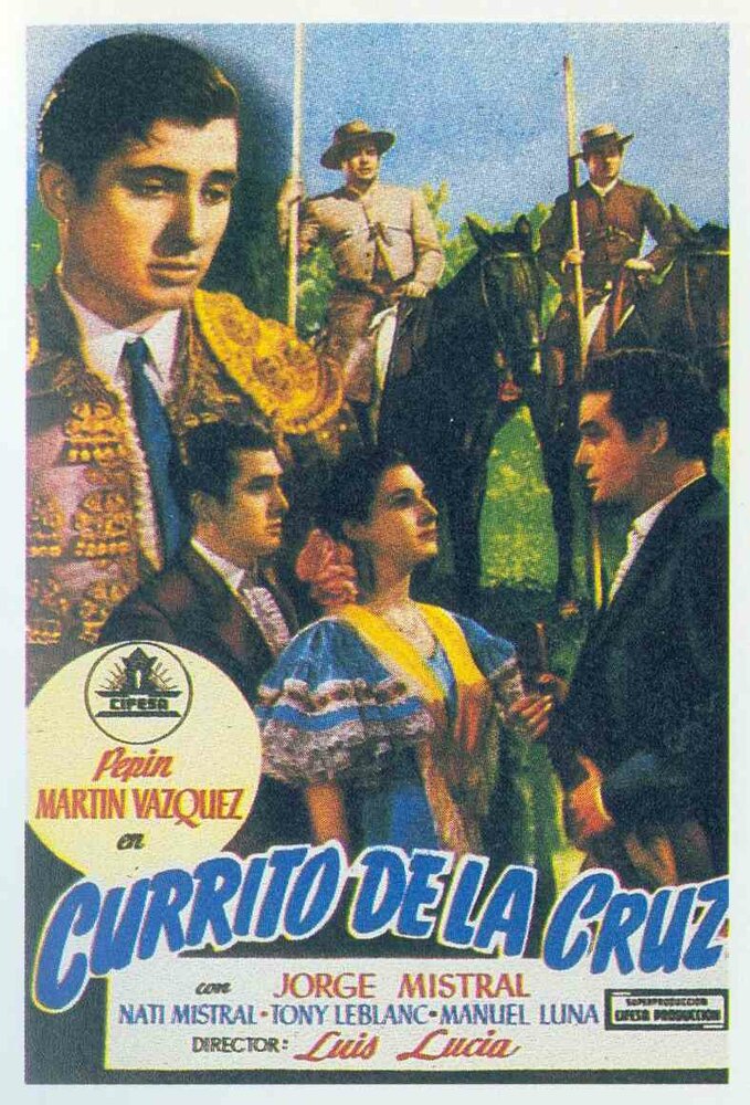 Currito de la Cruz (1949) постер