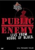 Public Enemy Live from House of Blues (2001) постер