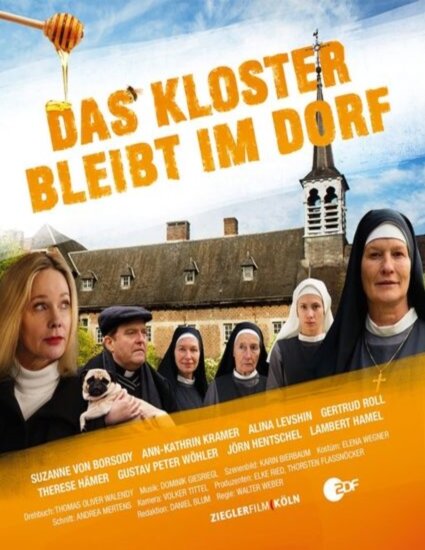 Das Kloster bleibt im Dorf (2015) постер