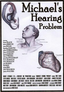 Michael's Hearing Problem (2007) постер