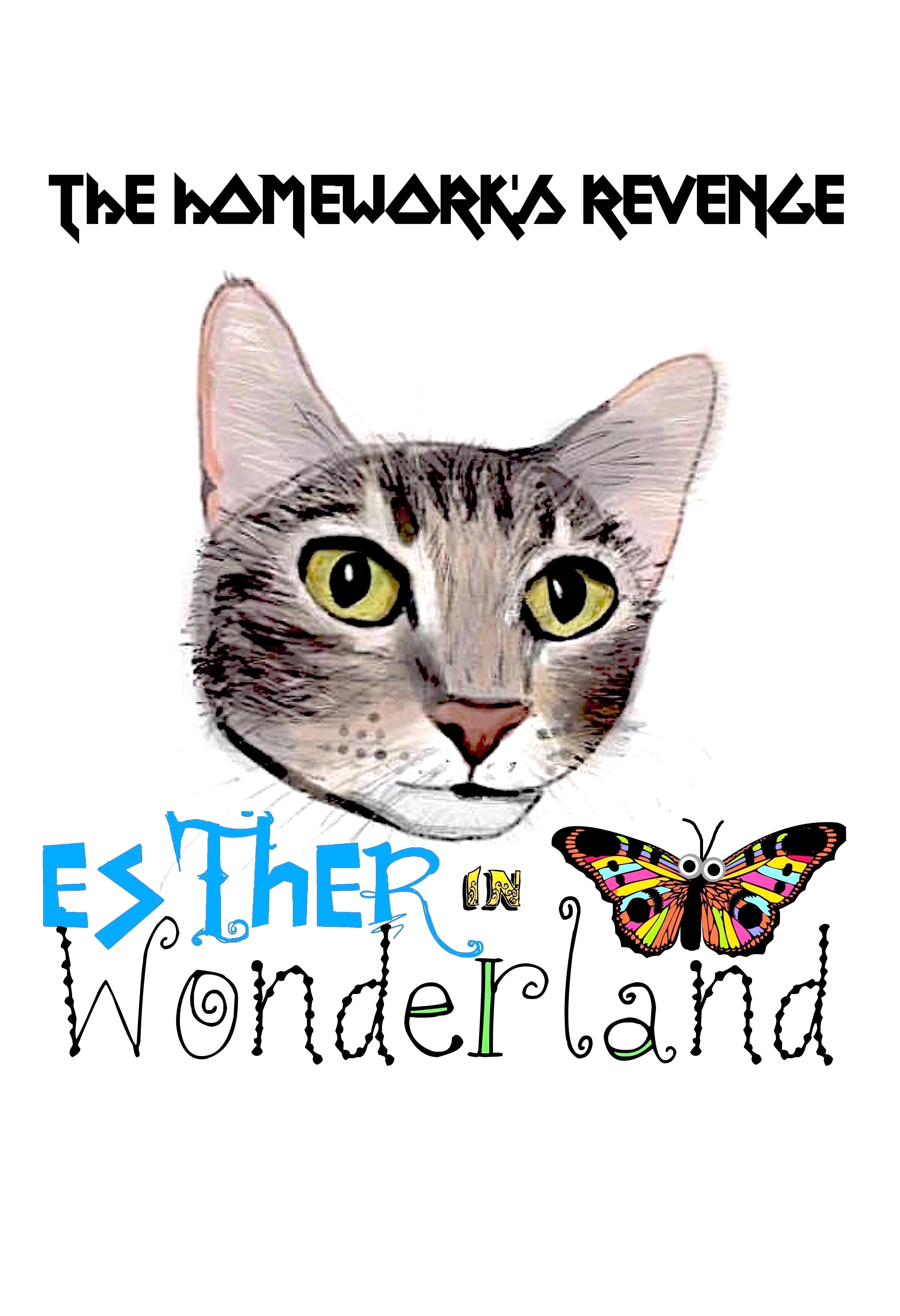 The Homework's Revenge: Esther in Wonderland (2021) постер