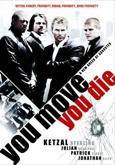 You Move You Die (2007) постер