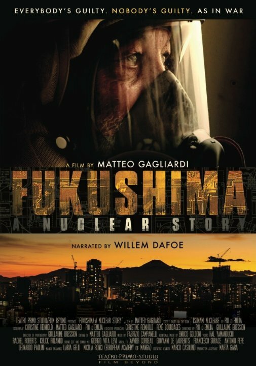 Fukushima: A Nuclear Story (2015) постер