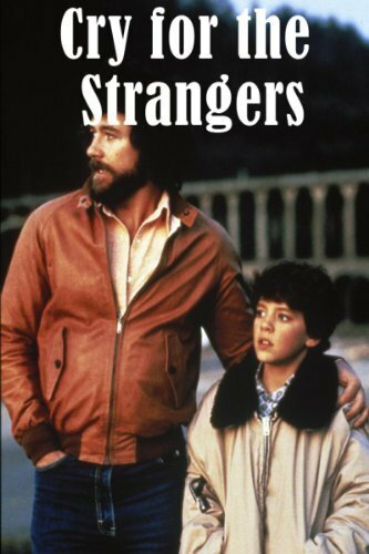 Cry for the Strangers (1982) постер