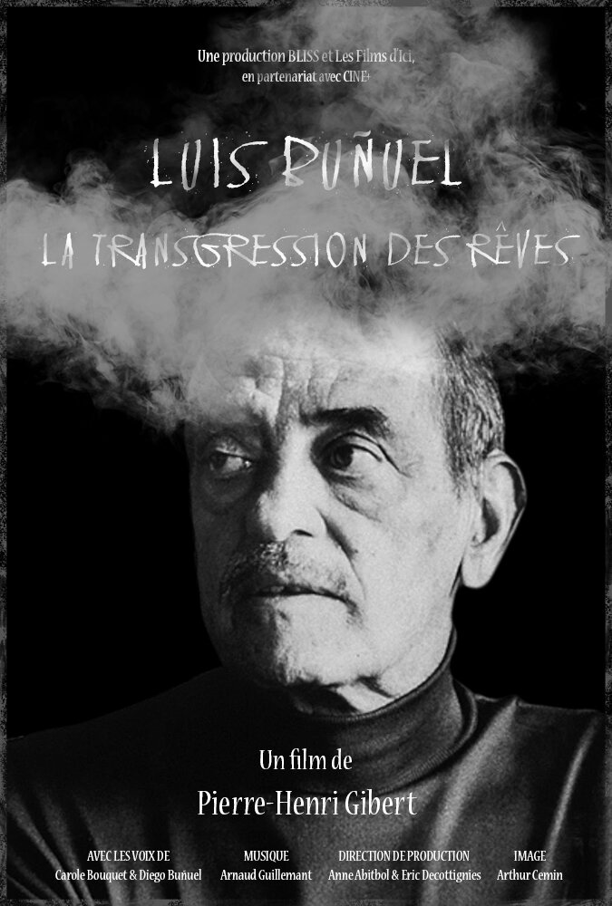 Luis Buñuel, la transgression des rêves (2018) постер