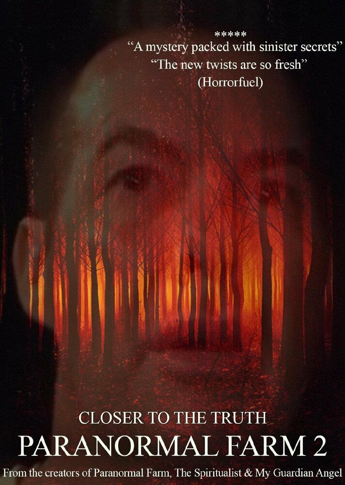 Paranormal Farm 2 Closer to the Truth (2018) постер