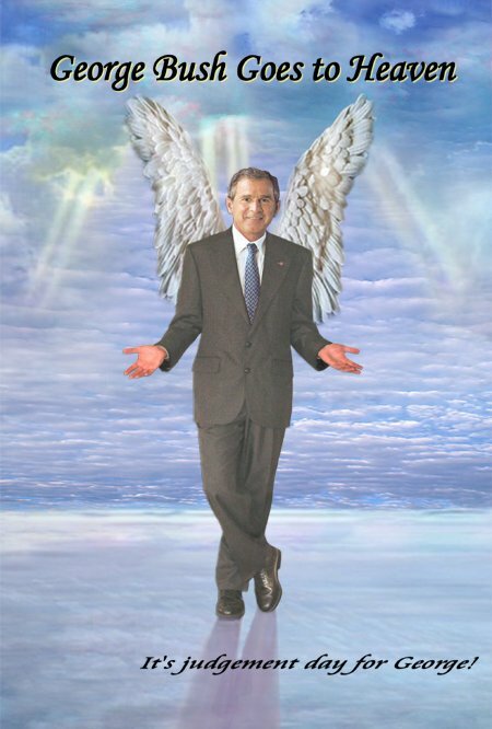 George Bush Goes to Heaven (2006) постер