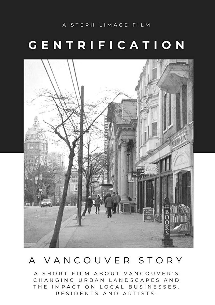 Gentrification a Vancouver Story (2018) постер