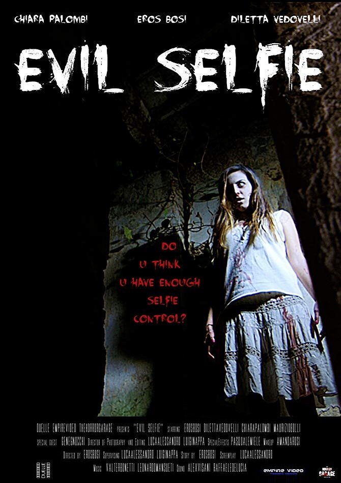 Evil Selfie (2016) постер