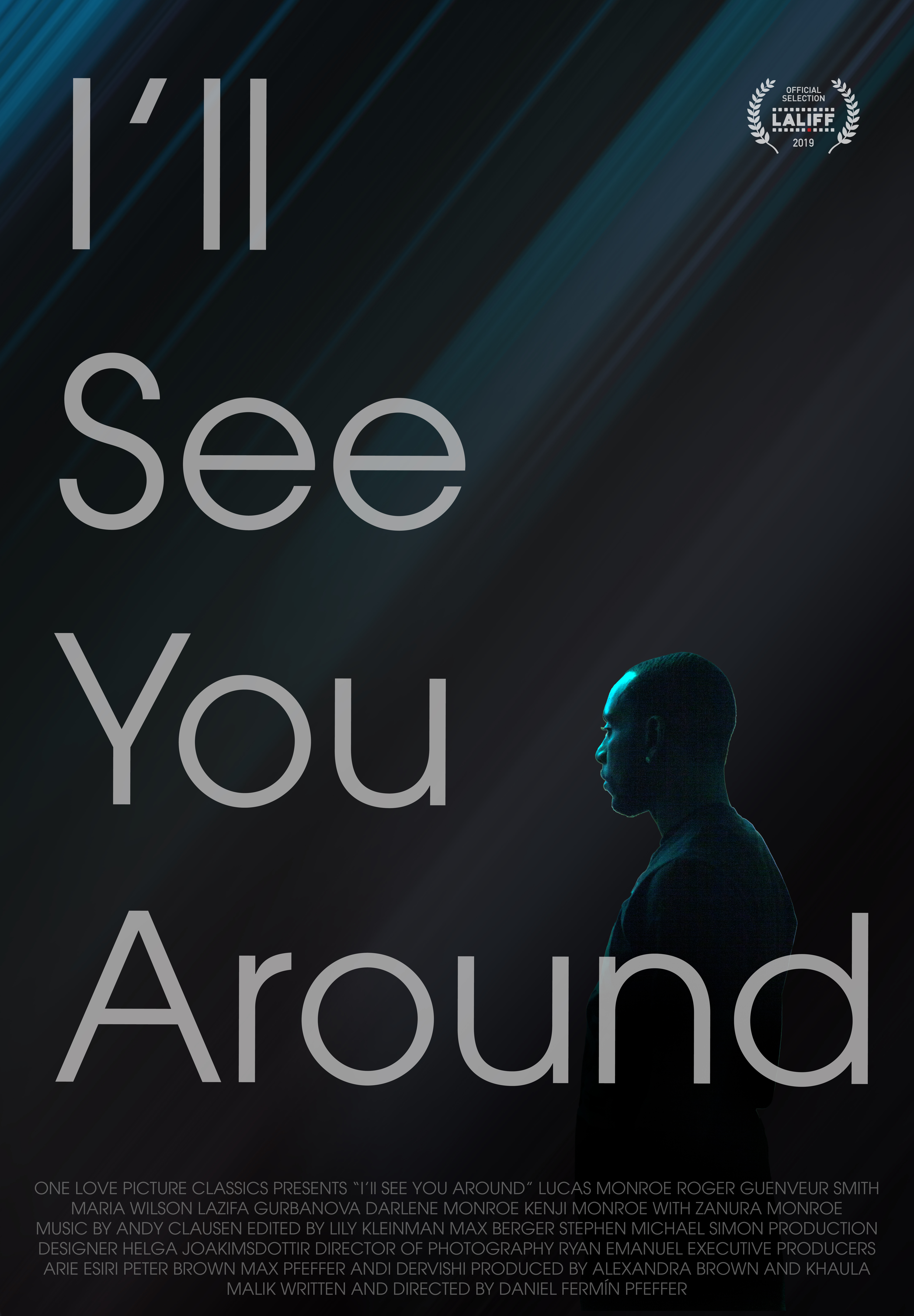 I'll See You Around (2019) постер
