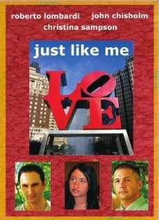 Just Like Me (2009) постер