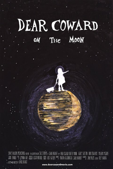 Dear Coward on the Moon (2017) постер