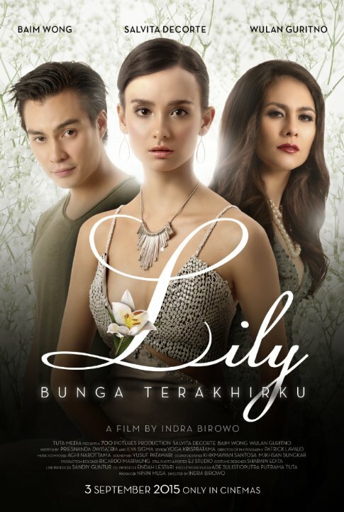 Lily Bunga Terakhirku (2015) постер