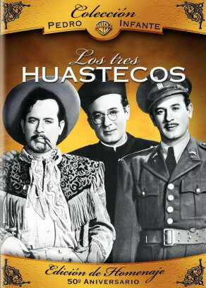 Los tres huastecos (1948) постер