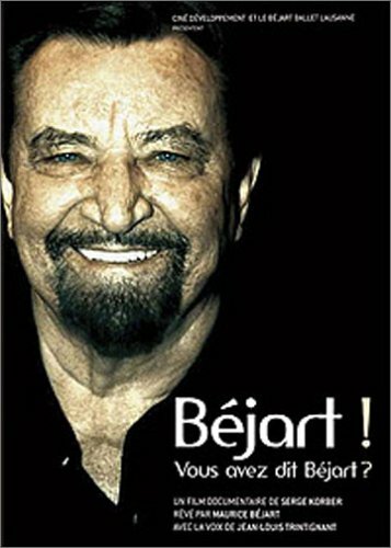 Béjart!... Vous avez dit Béjart?... (2005) постер