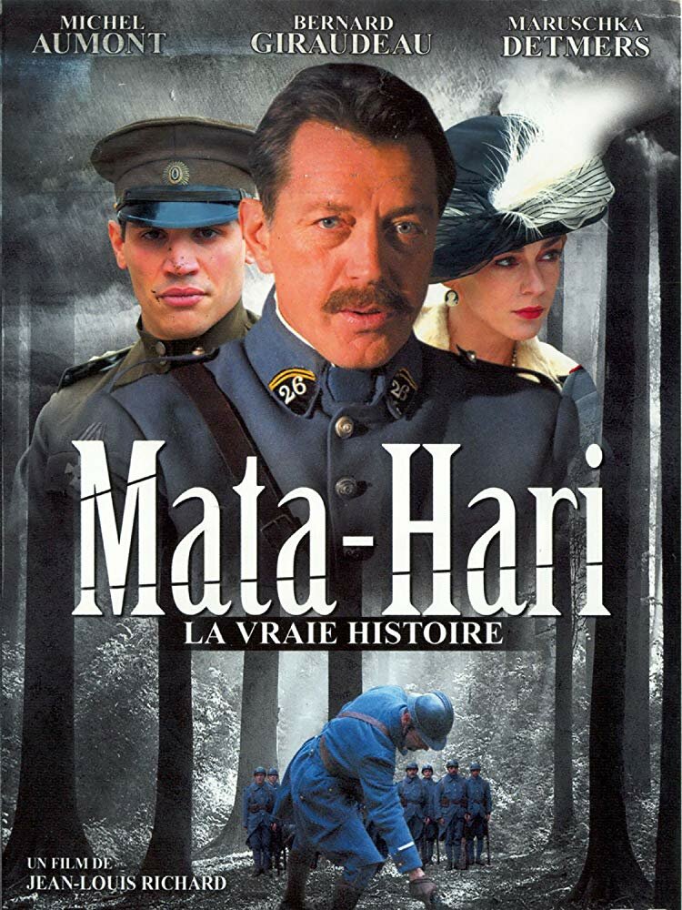Mata Hari, la vraie histoire (2003) постер