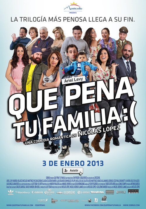 Que Pena Tu Familia (2012) постер