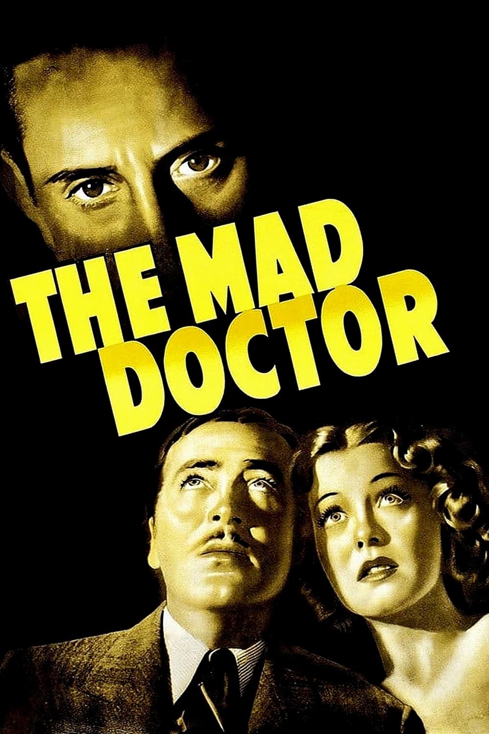 Безумный доктор (1940) постер