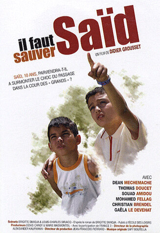 Надо спасти Саида (2008) постер