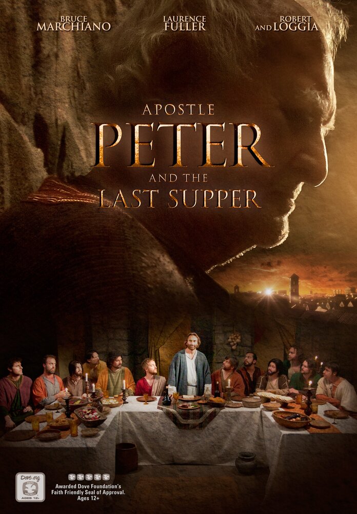Апостол Пётр и Тайная вечеря (2012) постер