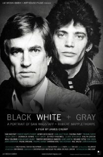 Black White + Gray: A Portrait of Sam Wagstaff and Robert Mapplethorpe (2007) постер