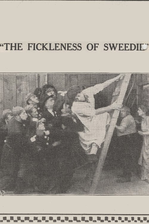 The Fickleness of Sweedie (1914) постер