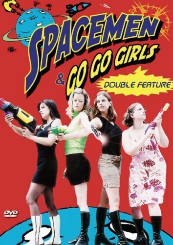 Spacemen, Go-go Girls and the True Meaning of Christmas (2004) постер