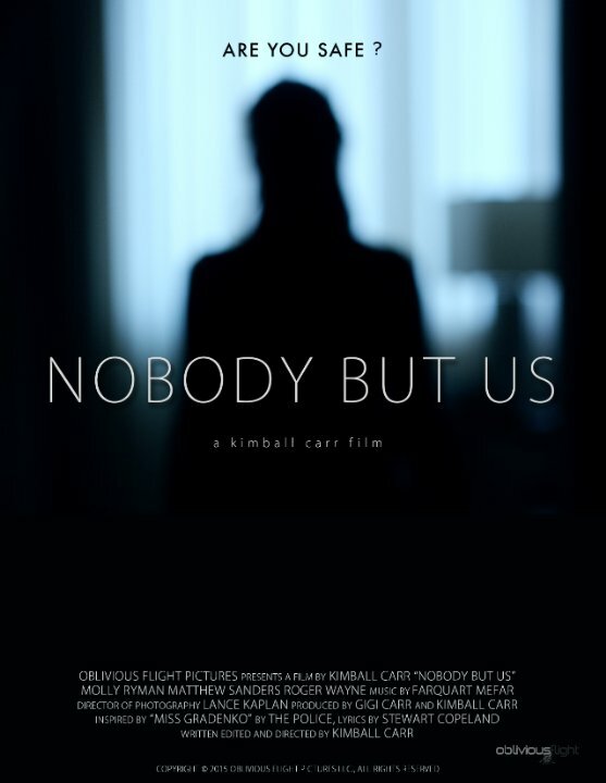 Nobody But Us (2015) постер