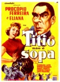 Titio Não É Sopa (1959) постер