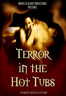 Terror in the Hot Tubs (1992) постер