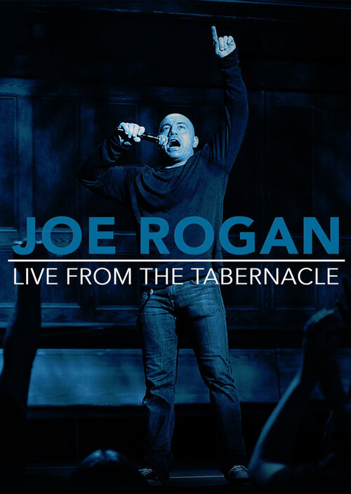 Джо Роган: Выступление в театре Tabernacle (2012) постер