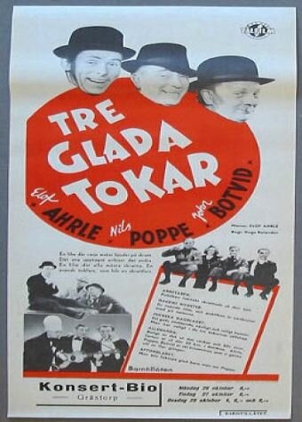 Tre glada tokar (1942) постер