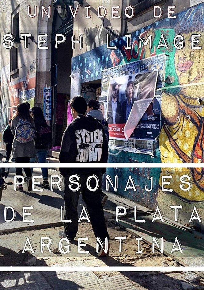 Personajes de La Plata, Argentina (2017) постер