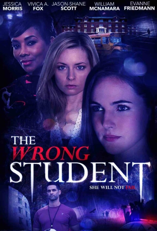 The Wrong Student (2017) постер