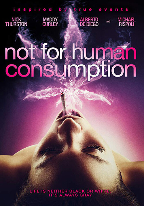 Not for Human Consumption (2013) постер